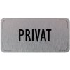 Piktogram Cedulka na dveře - Privat, hliníková tabulka, 160 x 80 mm