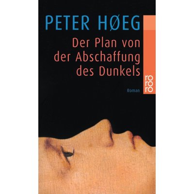 Der Plan von der Abschaffung des Dunkels Hoeg PeterPaperback