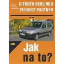Citroën Berlingo / Peugeot Partner Jak na to?