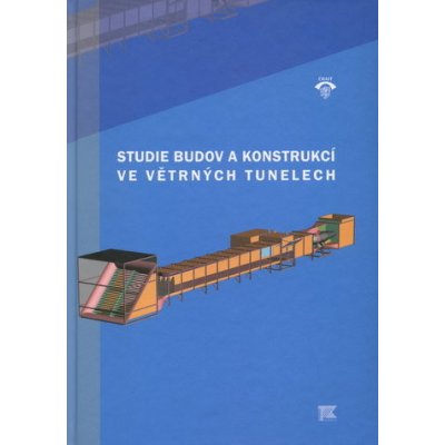 Studie budov a konstrukcí ve větrných tunelech