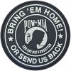 Nášivka WARAGOD nášivka Bring Them Home or Send us back.You are not forgotten PVC Patch Black