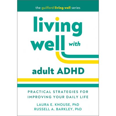 Living Well with Adult ADHD – Zboží Mobilmania