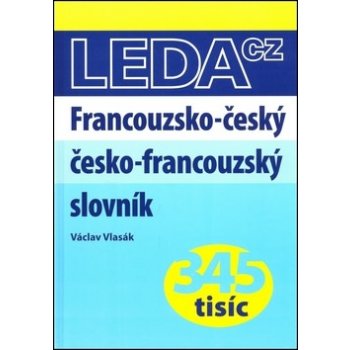 Francouzsko-český a česko-francouzský slovník - Václav Vlasák