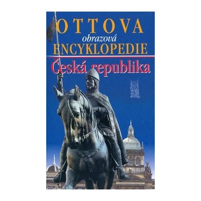 Ottova obrazová encyklopedie Česká republika