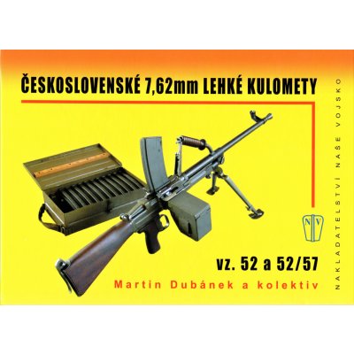 Československé 7,62 mm lehké kulomety Dubánek Martin a kolektiv – Zbozi.Blesk.cz