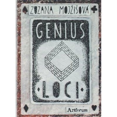 Genius loci - Zuzana Mojžišová – Hledejceny.cz