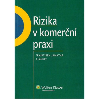 Rizika v komerční praxi