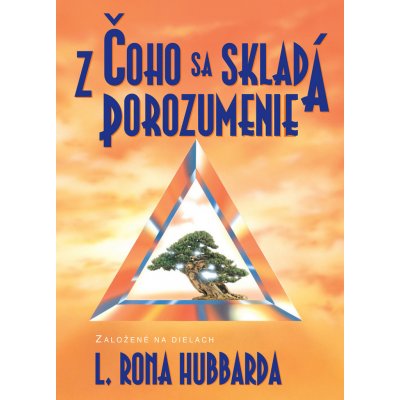 Z čoho sa skladá porozumenie - Lafayette Ronald Hubbard – Zboží Mobilmania