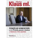 Fortuna Libri, spol.s r. o. Pondělní komentáře aneb Pravda psaná s láskou – Hledejceny.cz