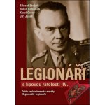Legionáři s lipovou ratolestí IV. - Karel Černý – Hledejceny.cz