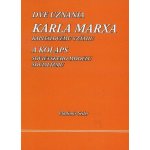 Dve uznania Karla Marxa kapitálovému vzťahu – Sleviste.cz