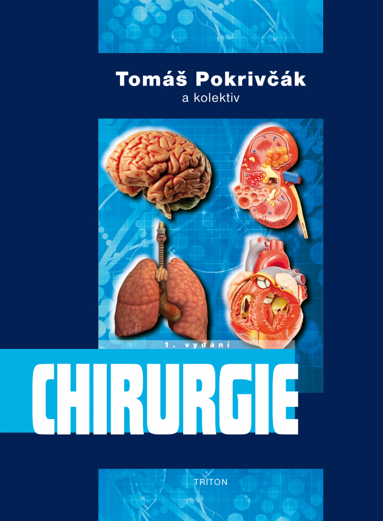 Chirurgie - Pokrivčák a kolektiv Tomáš