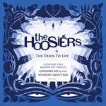 The Hoosiers - The Trick To Life CD – Hledejceny.cz