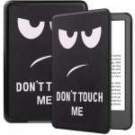 Vsechnonamobil 114548 ART Zaklápěcí pouzdro pro Amazon Kindle 11. generace 2022 / 2024 DON´T TOUCH ME – Zboží Mobilmania