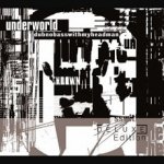 Underworld - Dubonbasswithmyheadman CD – Hledejceny.cz