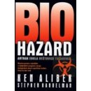 Biohazard - Antrax Ebola Neštovice Tularemie... - Alibek Ken