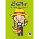 Omalovánka A5 Až vyrostu tak chci být… – Zbozi.Blesk.cz