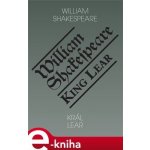 Král Lear / King Lear - William Shakespeare – Hledejceny.cz
