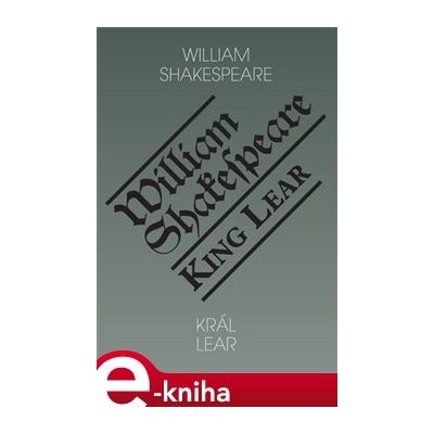 Král Lear / King Lear - William Shakespeare – Hledejceny.cz