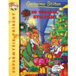 Sú Vianoce, Stilton! - Geronimo Stilton – Hledejceny.cz