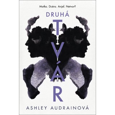 Druhá tvár - Ashley Audrain