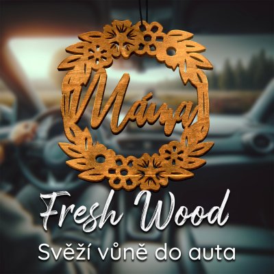 Ahome Dřevěná vůně -Máma – Hledejceny.cz