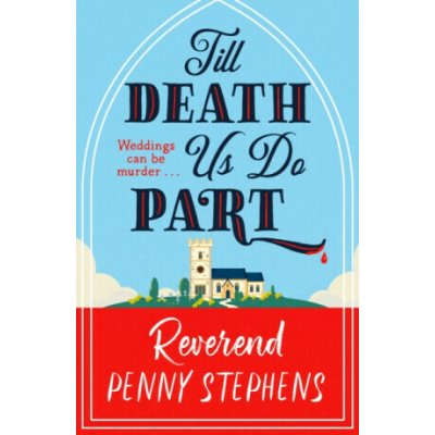 Till Death Us Do Part - Penny Stephens – Hledejceny.cz