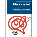 Mozek a řeč - Neurologie nejen pro logopedy – Hledejceny.cz