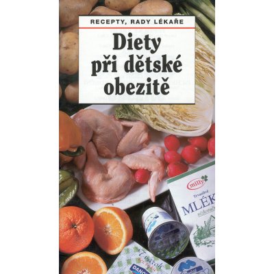 Diety při dětské obezitě – Zboží Mobilmania