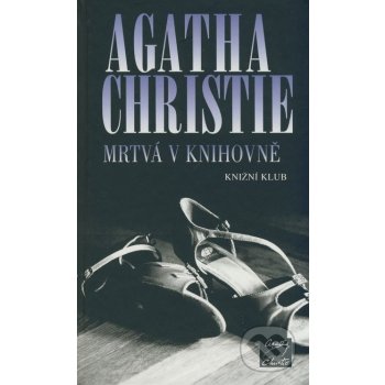 Mrtvá v knihovně - Agatha Christie