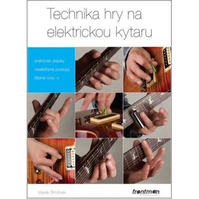 Technika hry na elektrickou kytaru – Zboží Mobilmania