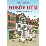 Husův dům - Klára Smolíková, Jan Smolík – Hledejceny.cz