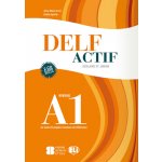 DELF Actif A1 Scolaire et Junior Book + 2 Audio CDs - CRIMI,... – Hledejceny.cz