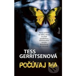 Počúvaj ma - Tess Gerritsen