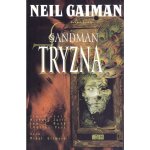 Sandman 10 - Tryzna – Gaiman Neil – Hledejceny.cz