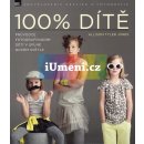 100% DÍTĚ - Průvodce fotografováním dětí v úplně novém světle