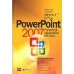 Microsoft Office PowerPoint 2007 - Mojmír Král, Ivo Magera – Hledejceny.cz