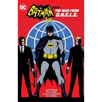 Batman \'66 Meets The Man From U.N.C.L.E. - Jeff Parker, David Hahn (ilustrácie)