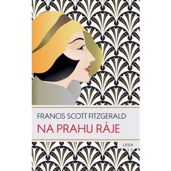 Na prahu ráje – Fitzgerald Francis Scott