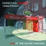 Live at the Village Vanguard - Christian McBride & Inside Straight LP – Hledejceny.cz