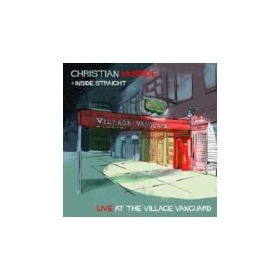 Live at the Village Vanguard - Christian McBride & Inside Straight LP – Hledejceny.cz