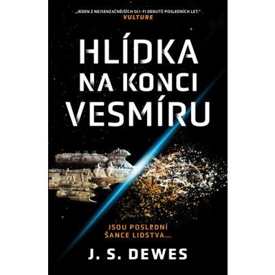 Hlídka na konci vesmíru - J.S. Dewes - e-kniha – Zboží Dáma