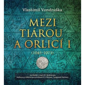 Mezi tiárou a orlicí I. - Vondruška Vlastimil