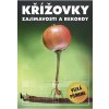 Kniha Křížovky - Zajímavosti a rekordy - neuveden