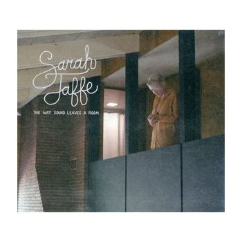 Jaffe Sarah - Way Sound Leaves A Room CD