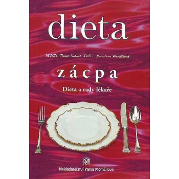 Dieta Zácpa - MUDr. Pavel Kohout