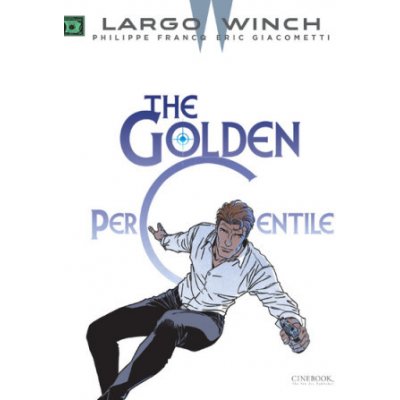 Largo Winch Vol. 20: The Golden Percentile – Zboží Mobilmania