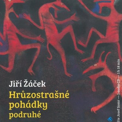 Hrůzostrašné pohádky podruhé - Jiří Žáček – Zbozi.Blesk.cz