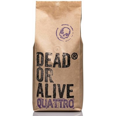 Dead or Alive Coffee Quattro 70 % Robusta 30 % Arabica Medium Roast zrnková 1 kg – Hledejceny.cz