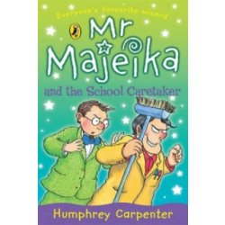 "Mr Majeika and the School Caretaker" - "" ("Carpenter Humphrey")(Paperback / softback)